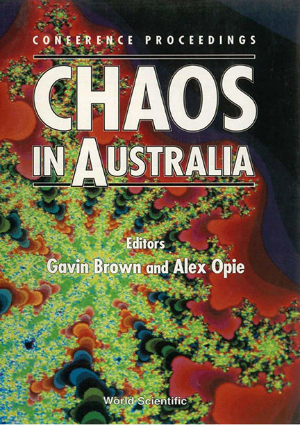 Chaos In Australia - Proceedings Of The International Conference