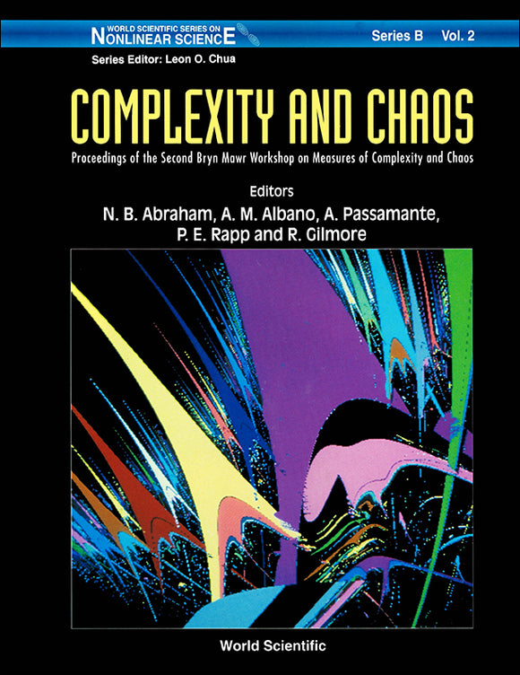 Complexity And Chaos - Proceedings Of The Second Bryn Mawr Workshop On Measures Of Complexity And Chaos