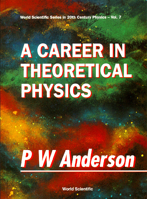 Career In Theoretical Physics, A