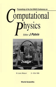 Computational Physics: Proceedings Of The 2nd Imacs Conference