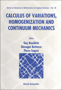 Calculus Of Variations, Homogenization And Continuum Mechanics