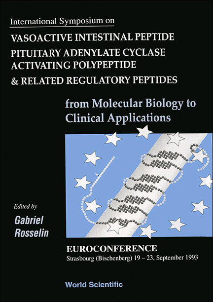 Vasoactive Intestinal Peptides Pituitary Adenylate Cyclase Activating Polypeptide And Related Regulatory Peptides: From Molecular Biology To Clinical Applications