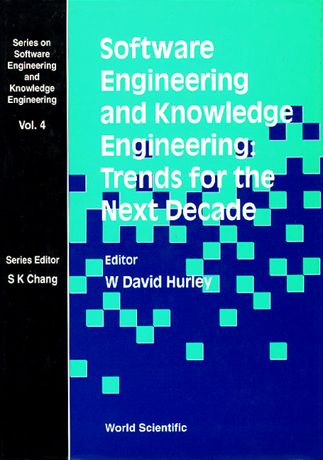 Software Engineering And Knowledge Engineering: Trends For The Next Decade