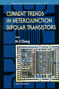 Current Trends In Heterojunction Bipolar Transistors