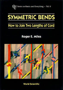 Symmetric Bends: How To Join Two Lengths Of Cord