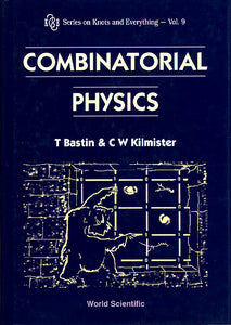 Combinatorial Physics