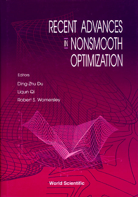 Recent Advances In Nonsmooth Optimization