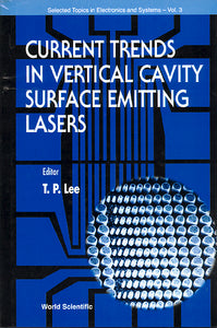 Current Trends In Vertical Cavity Surface Emitting Lasers