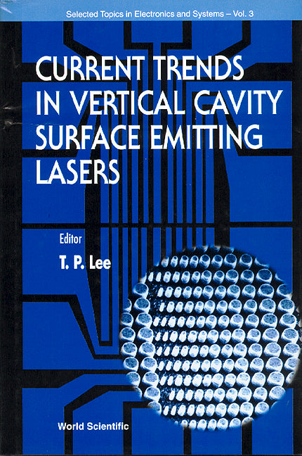 Current Trends In Vertical Cavity Surface Emitting Lasers