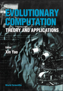 Evolutionary Computation: Theory And Applications