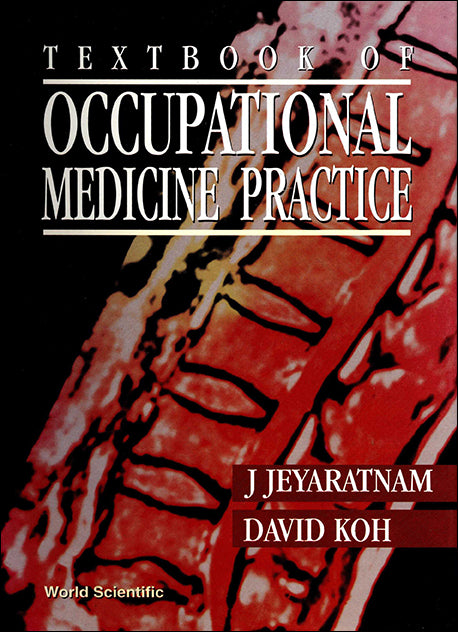 Textbook Of Occupational Medicine Practice