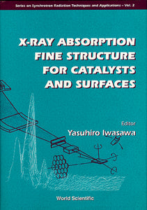 X-ray Absorption Fine Structure For Catalysts And Surfaces