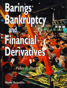 Barings Bankruptcy And Financial Derivatives