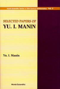 Selected Papers Of Yu I Manin