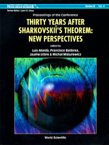 Thirty Years After Sharkovskii's Theorem: New Perspectives - Proceedings Of The Conference