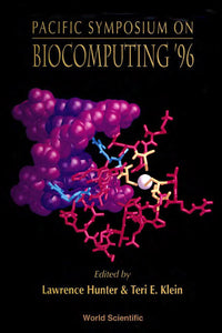 Biocomputing '96 - Proceedings Of The Pacific Symposium