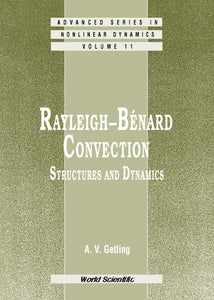 Rayleigh-benard Convection: Structures And Dynamics