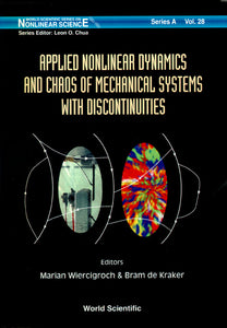 Applied Nonlinear Dynamics And Chaos Of Mechanical Systems With Discontinuities