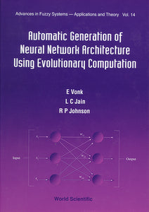 Automatic Generation Of Neural Network Architecture Using Evolutionary Computation