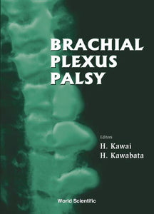 Brachial Plexus Palsy