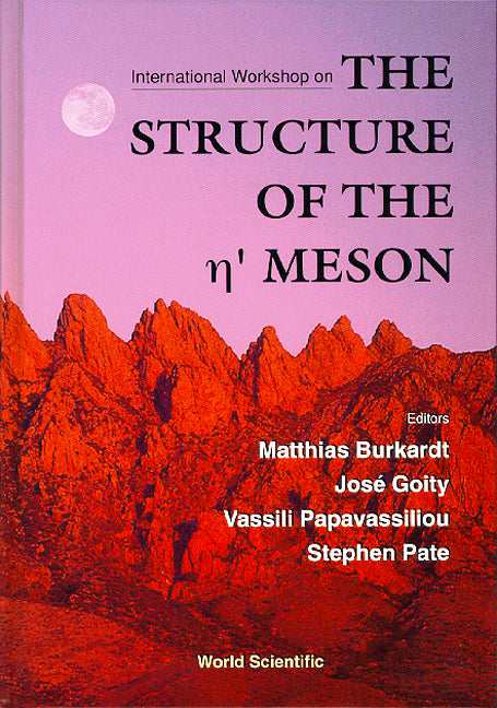 Structure Of The Eta Meson - Proceedings Of The International Workshop