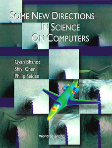 Some New Directions In Science On Computers