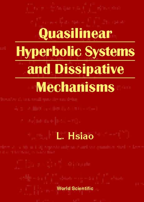 Quasilinear Hyperbolic Systems And Dissipative Mechanisms