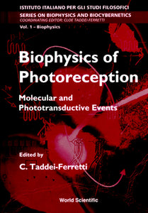 Biophysics Of Photoreception: Molecular And Phototransductive Events