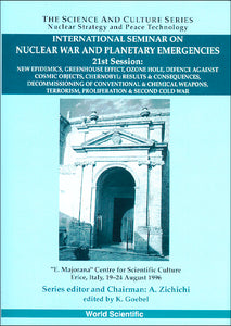 New Epidemics - Proceedings Of The International Seminar On Nuclear War And Planetary Emergencies: 21th Session