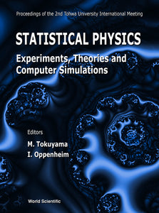 Statistical Physics: Proceedings Of The 2th Tohwa Univ International Meeting