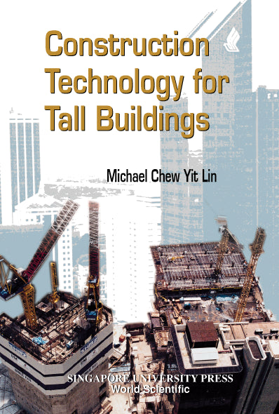 Construction Technology For Tall Buildings