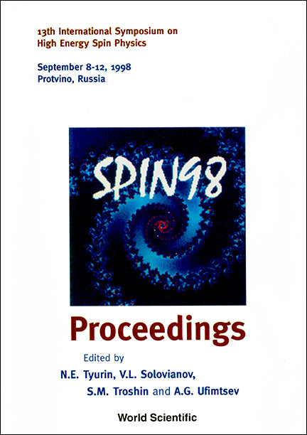 Spin 98 - Proceedings Of The 13th International Symposium On High Energy Spin Physics