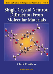 Single Crystal Neutron Diffraction From Molecular Materials