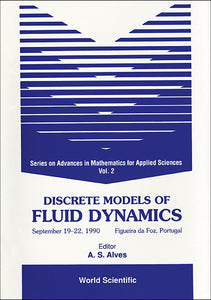 Discrete Models Of Fluid Dynamics