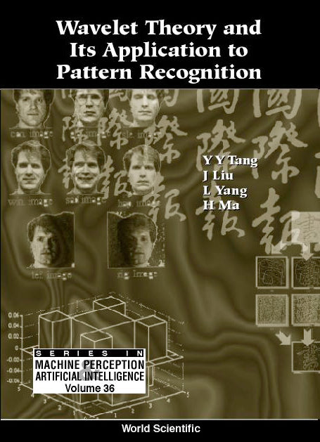 Wavelet Theory And Its Application To Pattern Recognition