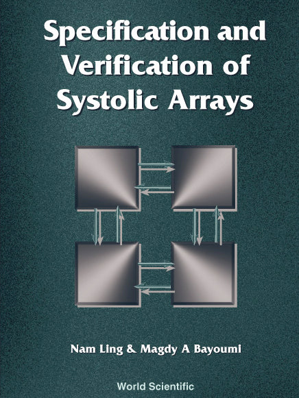 Specification And Verification Of Systolic Arrays