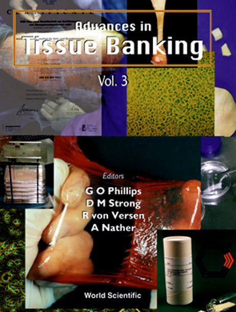 Advances In Tissue Banking, Vol 3