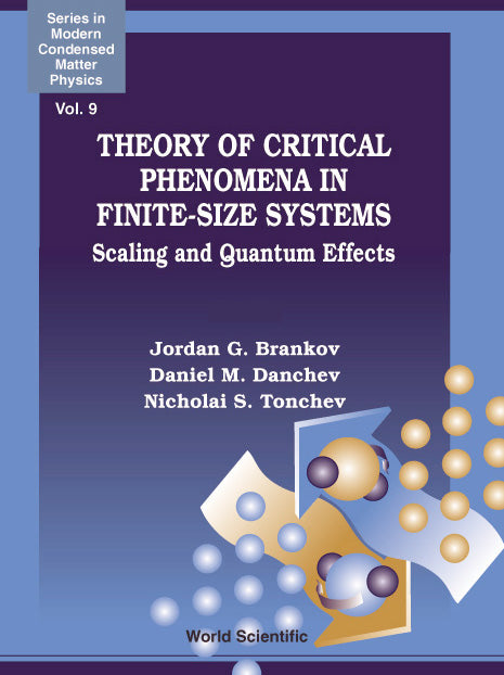 Theory Of Critical Phenomena In Finite-size Systems: Scaling And Quantum Effects