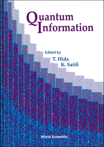 Quantum Information - Proceedings Of The First International Conference