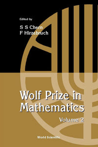 Wolf Prize In Mathematics, Volume 2