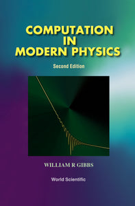 Computation In Modern Physics (Second Edition)