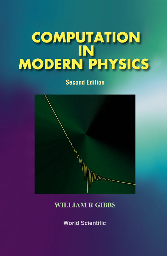 Computation In Modern Physics (Second Edition)