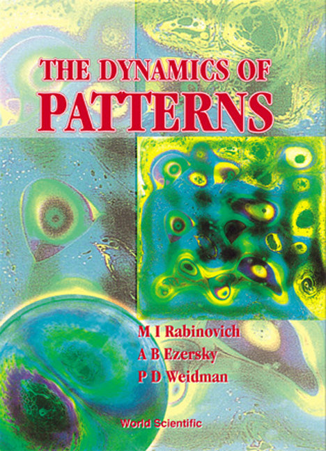 Dynamics Of Pattern, The