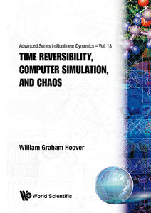 Time Reversibility, Computer Simulation, And Chaos