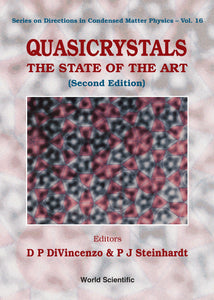 Quasicrystals: The State Of The Art (2nd Edition)