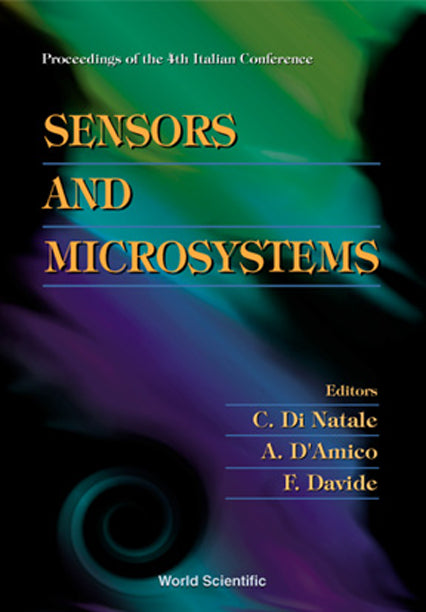 Sensors And Microsystems, Proceedings Of The 4th Italian Conference