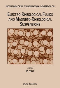 Electro-rheological Fluids And Magneto-rheological Suspensions - Proceedings Of The 7th International Conference