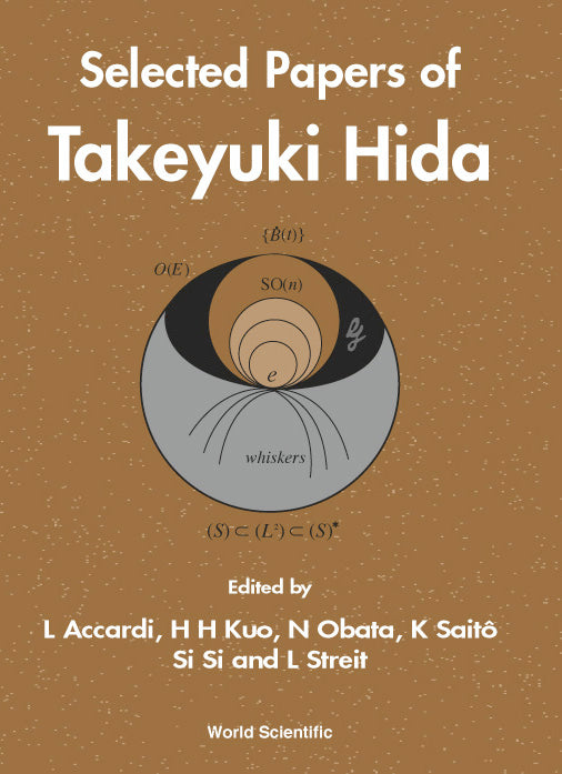 Selected Papers Of Takeyuki Hida