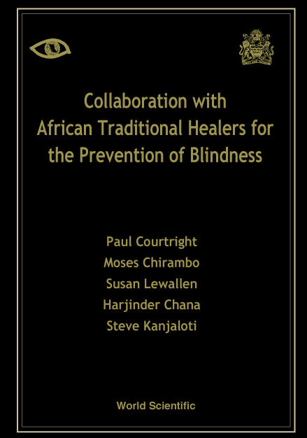 Collaboration With African Traditional Healers For The Prevention Of Blindness