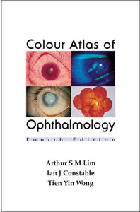 Colour Atlas Of Ophthalmology (Fourth Edition)